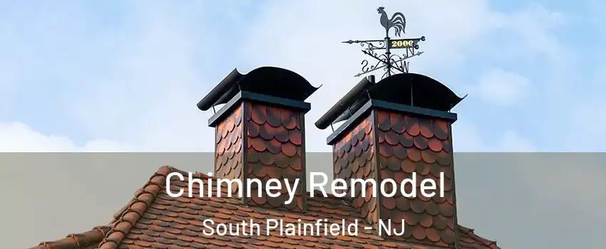  Chimney Remodel South Plainfield - NJ