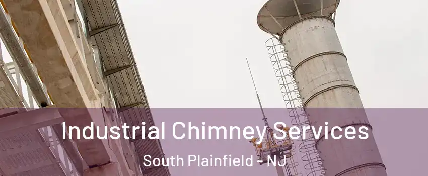  Industrial Chimney Services South Plainfield - NJ