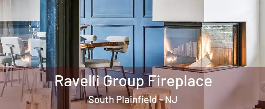  Ravelli Group Fireplace South Plainfield - NJ